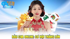 Bầu Cua Online: Chơi Bầu Cua Trực Tuyến và Cơ Hội Thắng Lớn